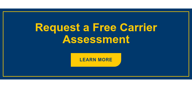 Request a Free Carrier Assessment Learn More