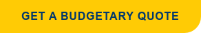 Get a Budgetary Quote